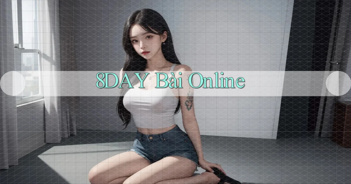8day bài online