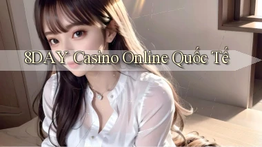 8day casino online quốc tế