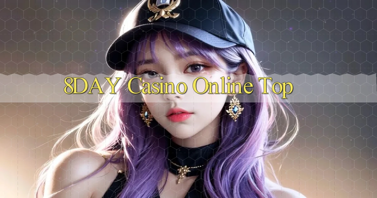8day casino online top