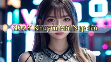8day  khuyến mãi nạp đầu