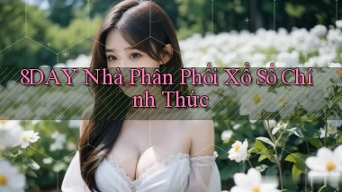 8day  nhà phân phối xổ số chính thức