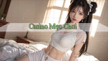 Casino Mẹo chơi