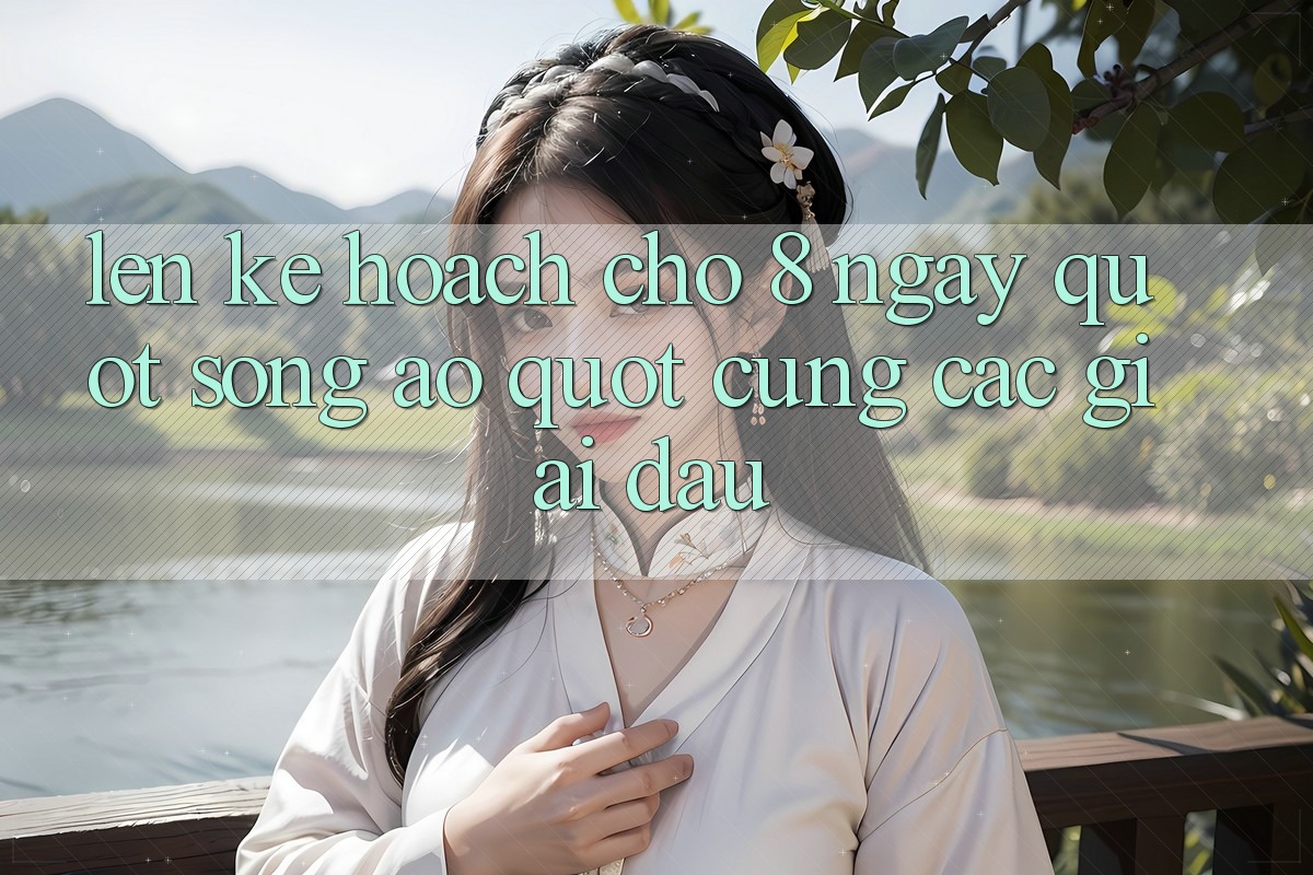 Lên Kế Hoạch Cho 8 Ngày " Sống Ảo" Cùng Các Giải Đấu Lên Kế Hoạch Cho 8 Ngày " Sống Ảo" Cùng Các Giải Đấu