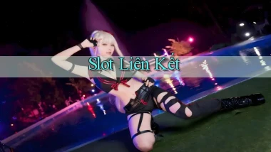 Slot Liên kết